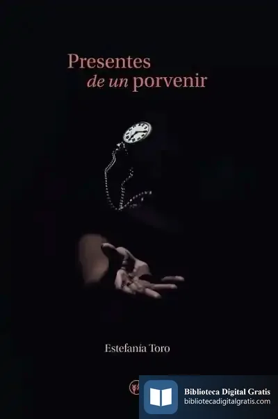 Descargar Presentes De Un Porvenir