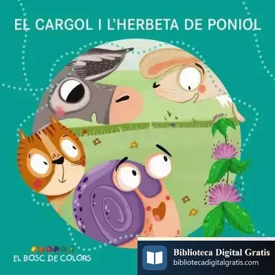 Descargar El Cargol I L'Herbeta De Poniol de Estel Baldó Caba