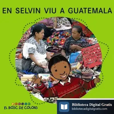 Descargar En Selvin Viu A Guatemala de Estel Baldó Caba