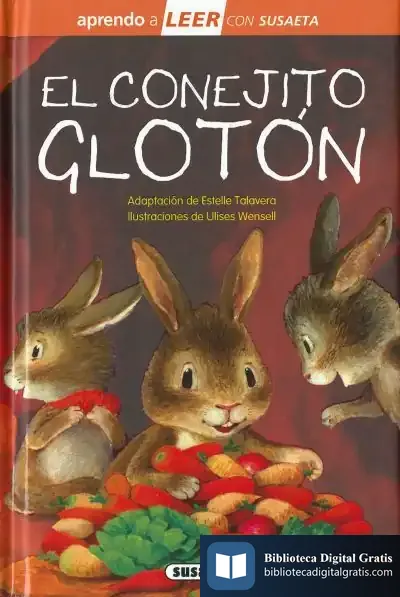 Descargar Aprendo A Leer Con Susaeta - Nivel 0. El Conejito Glotón de Estelle Talavera