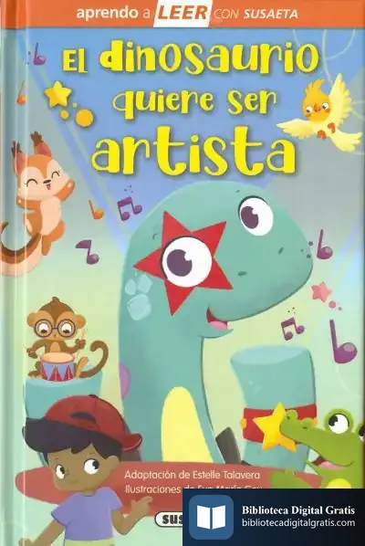 Descargar El Dinosaurio Quiere Ser Artista de Estelle Talavera