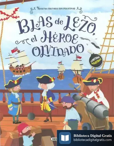 Descargar Blas De Lezo, El Héroe Olvidado de Estelle Talavera Baudet
