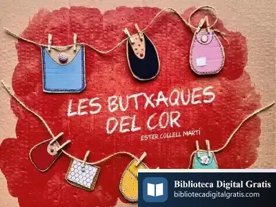 Descargar Les Butxaques Del Cor de Ester Collell Martí