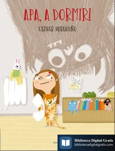 Descargar Apa, A Dormir! de Esther Burgueño
