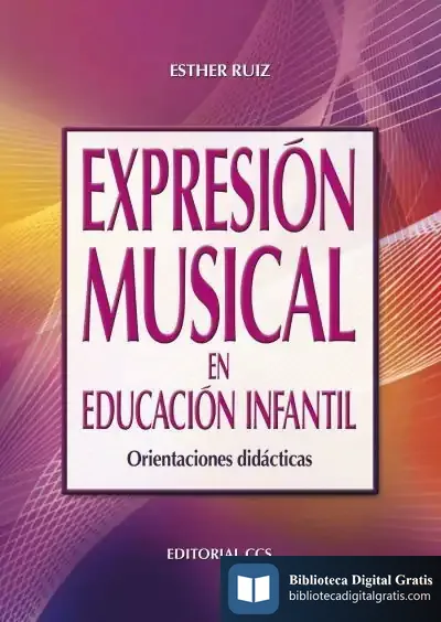 Descargar Expresión Musical En Educación Infantil de Caroline Silver