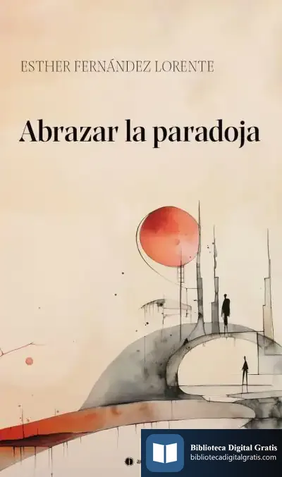 Descargar Abrazar La Paradoja de Juan Manuel Escudero Baztán