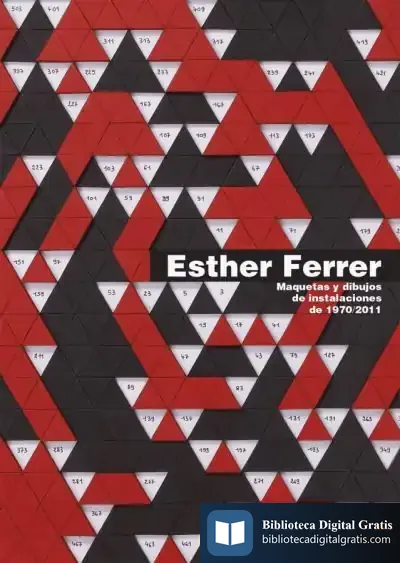 Descargar Esther Ferrer. Maquetas Y Dibujos De Instalaciones (1970-2011) de María Inés Palleiro