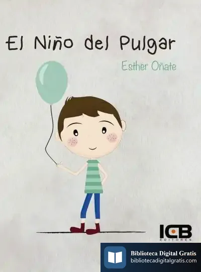Descargar El Niño Del Pulgar de Esther Oñate