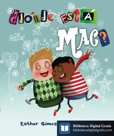 Descargar ¿Dónde Está Mac? de Esther Usó Juan