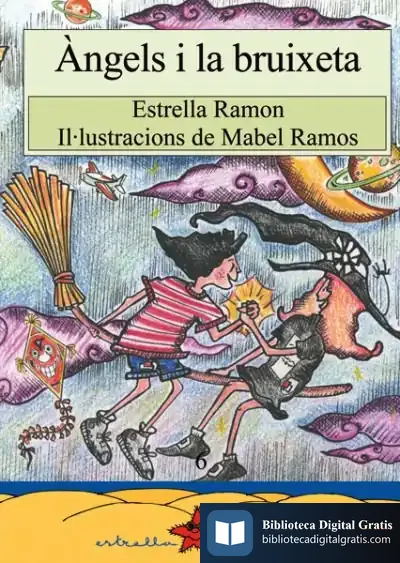 Descargar Àngels I La Bruixeta de Estrella Ramon I Pérez