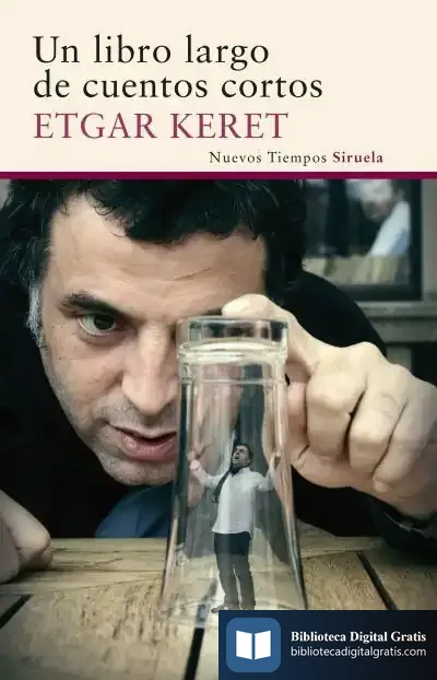 Descargar Un Libro Largo De Cuentos Cortos de Etgar Keret