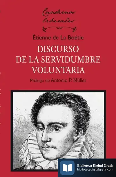 Descargar Discurso De La Servidumbre Voluntaria de Etienne de la Boëtie