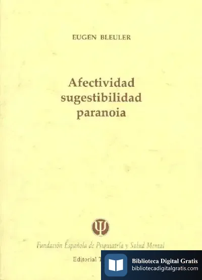Descargar Afectividad, Sugestibilidad, Paranoia de Elizabeth Clare Prophet