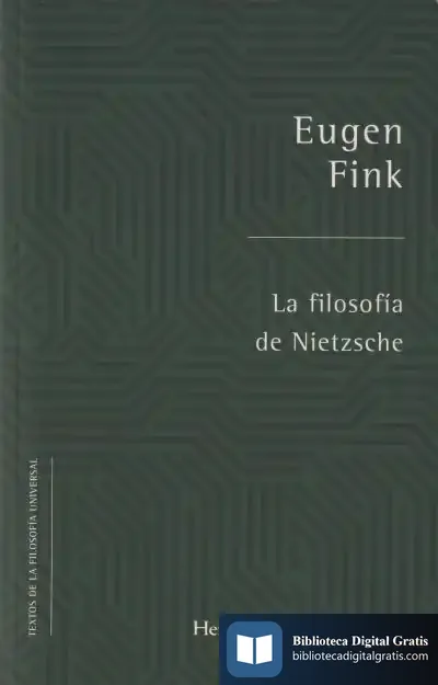 Descargar La Filosofía De Nietzsche de Eugen Fink