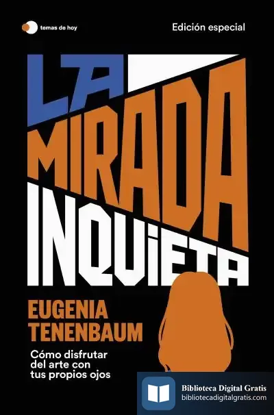 Descargar La Mirada Inquieta (Edición Especial)