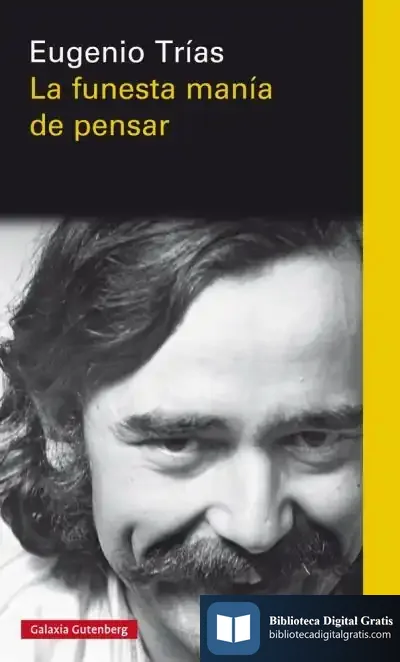Descargar La Funesta Manía De Pensar