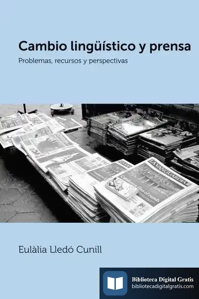Descargar Cambio Lingüístico Y Prensa de Eulàlia Lledó