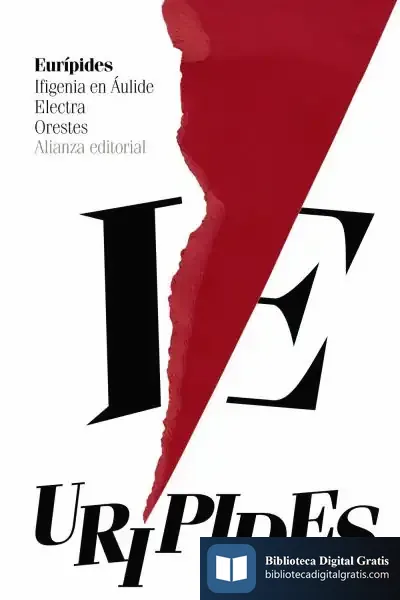 Descargar Ifigenia En Áulide. Electra. Orestes
