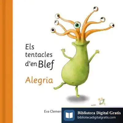 Descargar Els Tentacles D'En Blef - Alegria de Eva Clemente