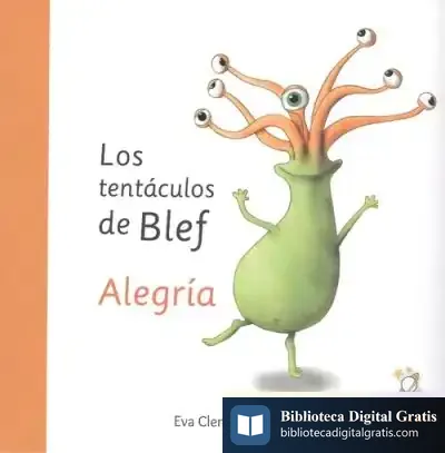 Descargar Los Tentáculos De Blef - Alegría de Eva Clemente