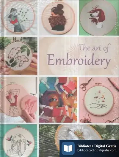 Descargar The Art Of Embroidery de Eva Minguet