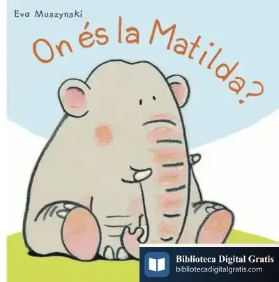 Descargar On És La Matilda?