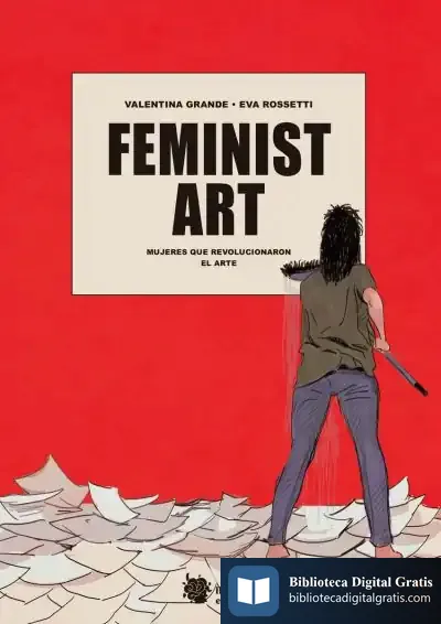 Descargar Feminist Art de Eva Rossetti