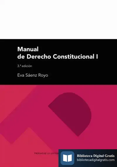 Descargar Manual De Derecho Constitucional I de Eva Sáenz Royo