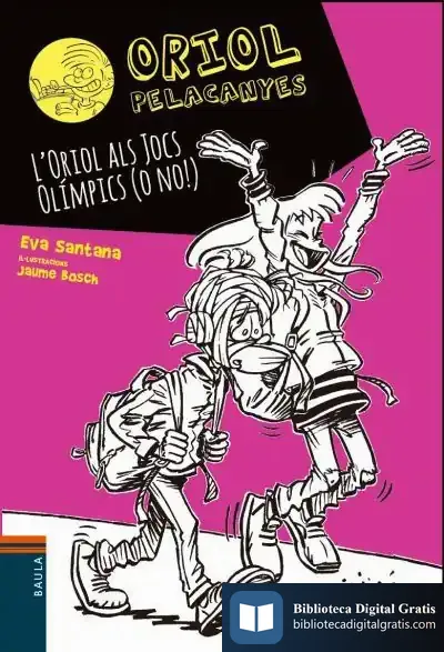 Descargar L'Oriol Als Jocs Olímpics (O No!) de Eva Santana