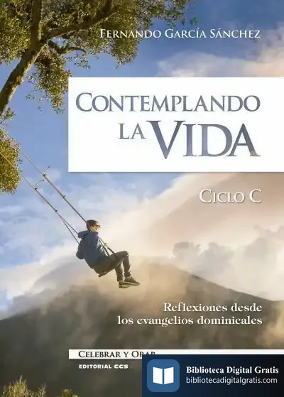 Descargar Contemplando La Vida. Ciclo C