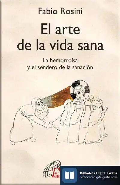 Descargar El Arte De La Vida Sana de Fabio Rosini
