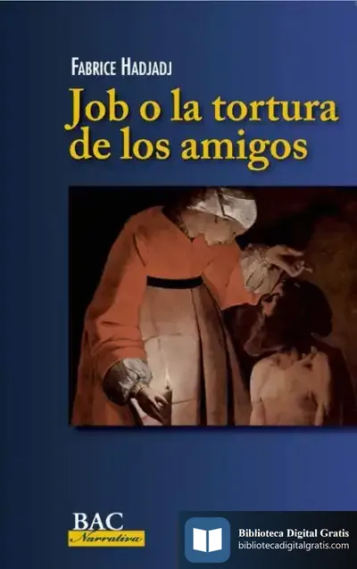 Descargar Job O La Tortuga De Los Amigos de Fabrice Hadjadj