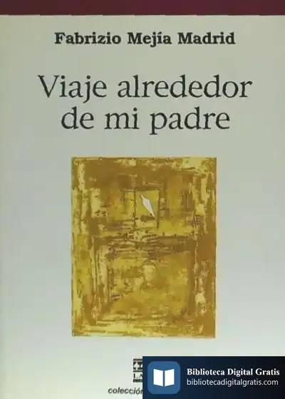 Descargar Viaje Alrededor De Mi Padre