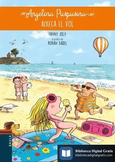 Descargar L'Angelina Purpurina Aixeva El Vol de Fanny Joly