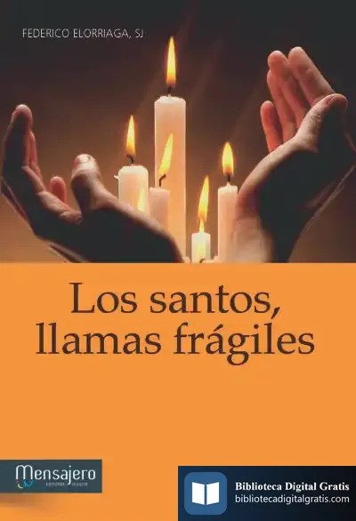 Descargar Los Santos, Llamas Frágiles