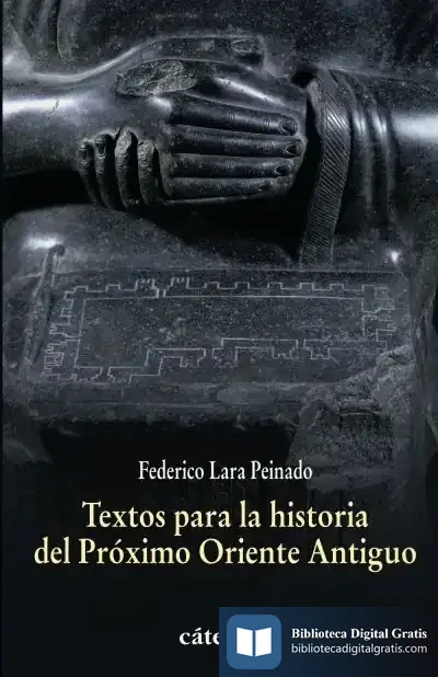 Descargar Textos Para La Historia Del Próximo Oriente Antiguo de Abuela Matilde