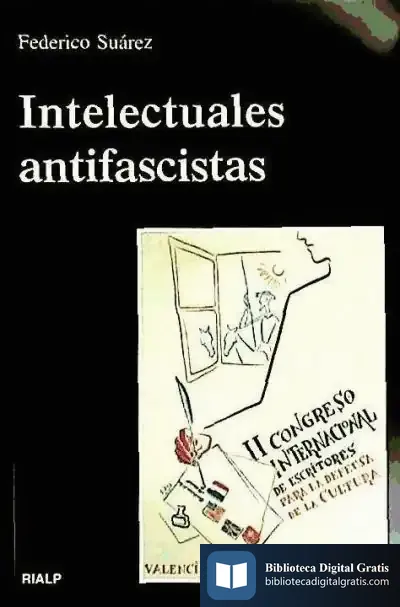 Descargar Intelectuales Antifascistas de Federico Suárez
