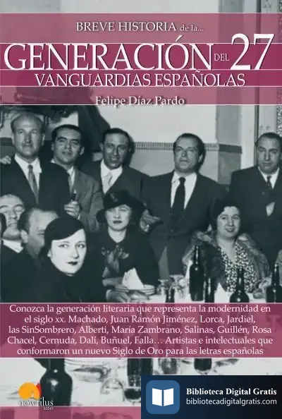 Descargar Breve Historia De La Generación Del 27