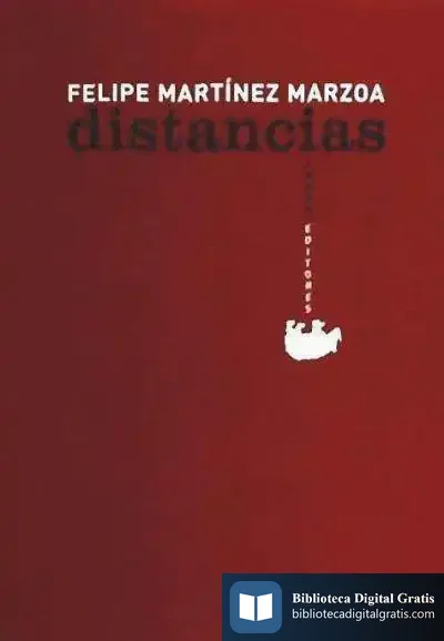 Descargar Distancias de Felipe Martínez Marzoa