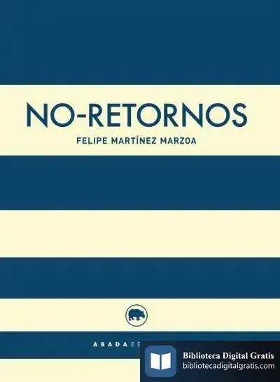 Descargar No-Retornos de Felipe Martínez Marzoa
