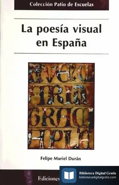 Descargar La Poesía Visual En España (Antología) de Judy Hall
