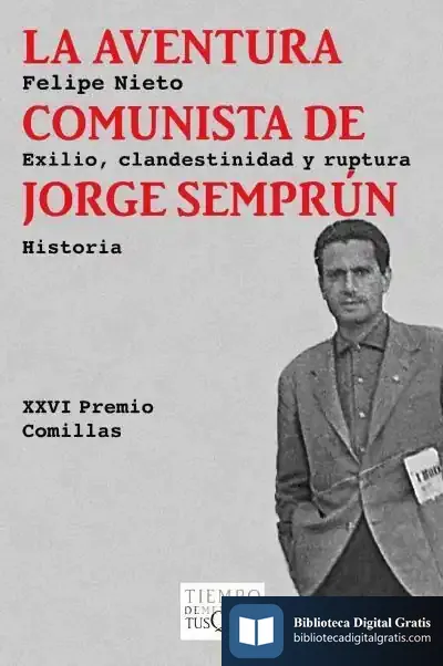 Descargar La Aventura Comunista De Jorge Semprún