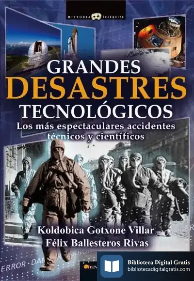 Descargar Grandes Desastres Tecnológicos