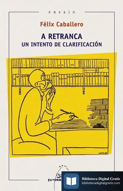 Descargar A Retranca. Un Intento De Clarificación