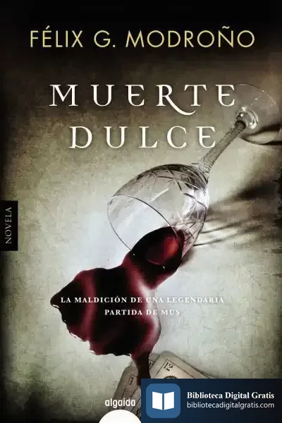 Descargar Muerte Dulce de Félix G. Modroño