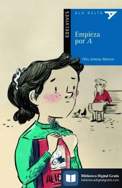 Descargar Empieza Por A de Félix Jiménez Moreno