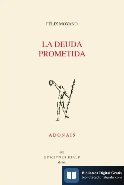 Descargar La Deuda Prometida de Félix Moyano Casiano