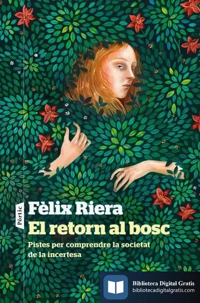 Descargar El Retorn Al Bosc de Fèlix Riera Prado