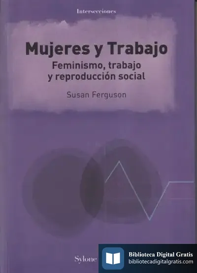 Descargar Mujeres Y Trabajo de Ferguson Susan