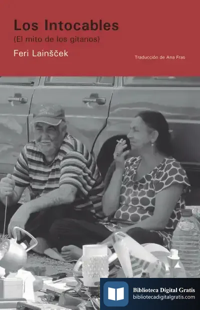 Descargar Los Intocables : El Mito De Los Gitanos